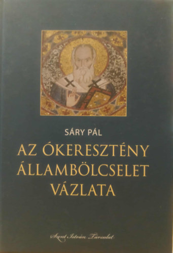 Az keresztny llamblcselet vzlata