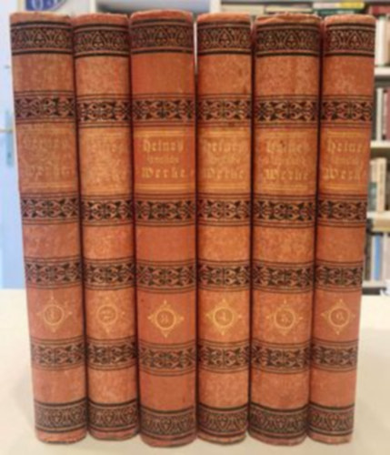 Heinrich Heine - Heinrich Heines S�mtliche Werke I-VI.