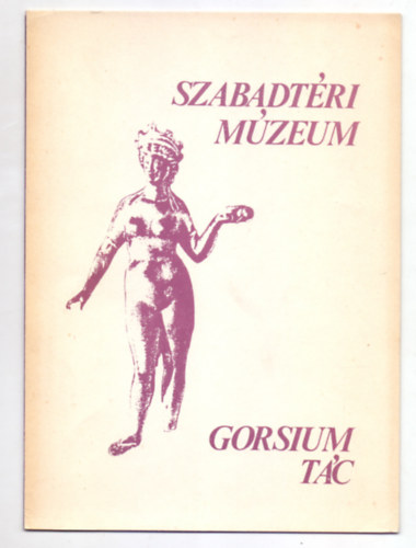 Szabadtri mzeum - Gorsium-Tc