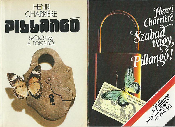 Pillang (Szkseim a pokolbl) + Szabad vagy, Pillang!