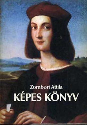 Zobori Attila - Kpes knyv