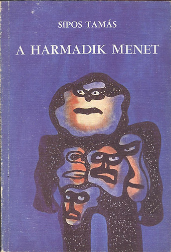 A harmadik menet