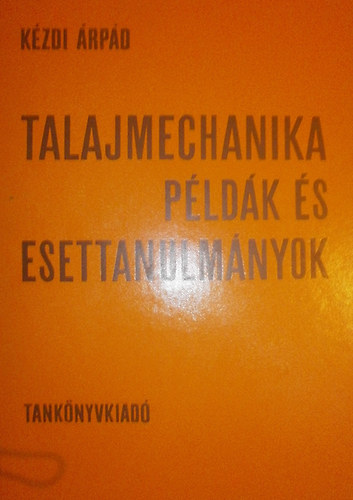 Talajmechanika p�ld�k �s esettanulm�nyok