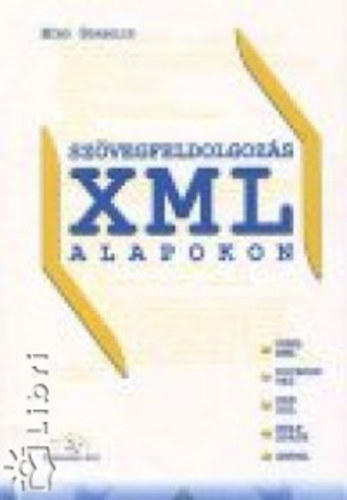 Szvegfeldolgozs XML alapokon