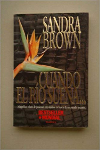 Sandra Brown - Where There's Smoke  ...there's Fire- A Stunning, Sweeping Story of Love, Intrigue and Revenge