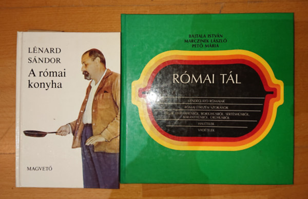 2 db knyv a Rma gasztronmiijrl: Rmai tl + Lnrd Sndor: A rmai konyha