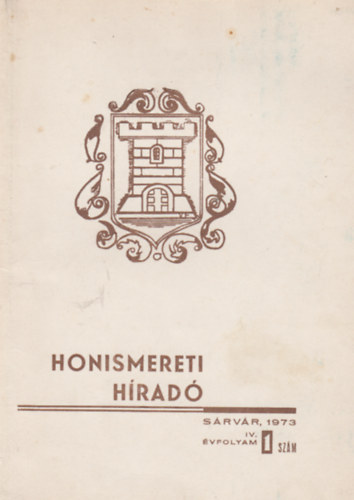 Honismereti Hrad 1973. IV. vfolyam 1. szm