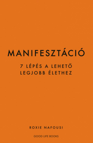 Roxie Nafousi - Manifeszt�ci�