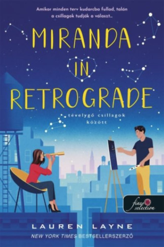 Miranda In Retrograde - T�velyg� csillagok k�z�tt