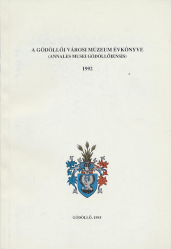 A g�d�ll�i V�rosi M�zeum �vk�nyve 1992