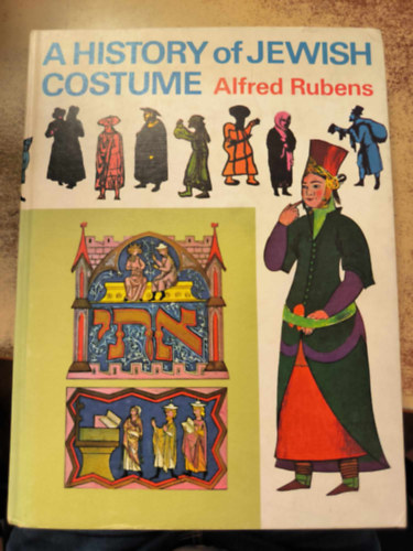 Alfred Rubens - A History of Jewish Costume