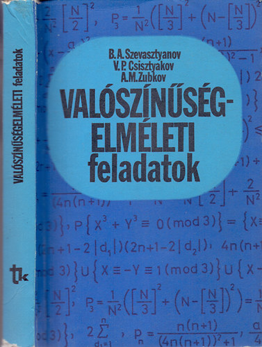 Szevasztyanov-Csisztyakov - Valsznsgelmleti feladatok