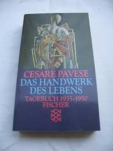 Cesare Pavese - Das hendverk des lebens