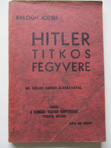 Hitler titkos fegyvere