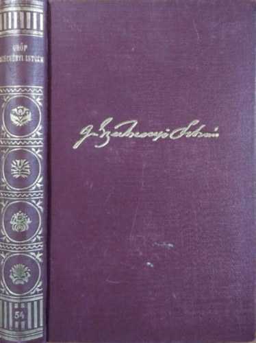 Sz�chenyi Istv�n - Gr�f Sz�chenyi Istv�n m�veib�l