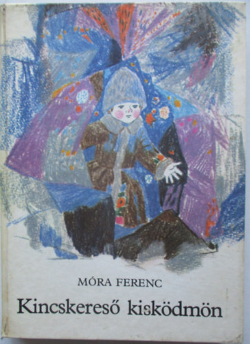 Kincskeres� kisk�dm�n