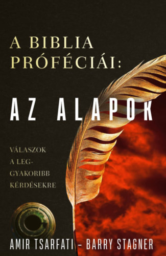 A Biblia prfcii: Az alapok