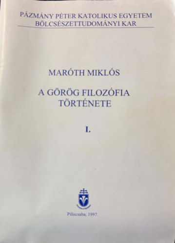 A g�r�g filoz�fia t�rt�nete I-II.