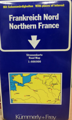 Frankreich Nord Strassenkarte/Northern France Road Map 1 : 600 000