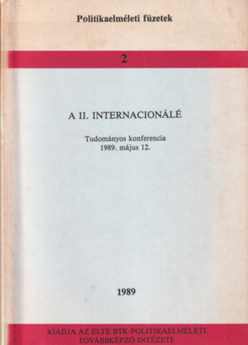 A II. internacionl Tudomnyos konferencia 1989. mjus 12.