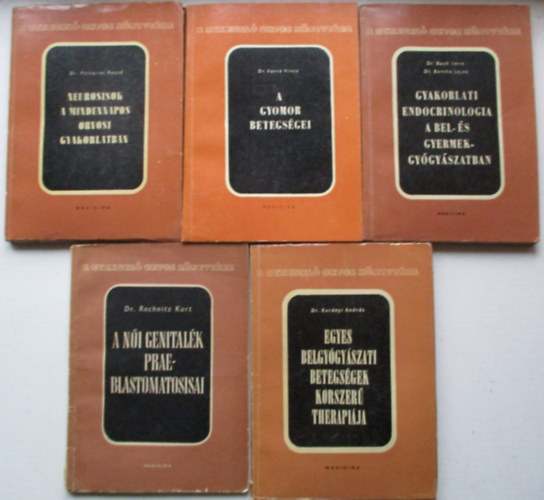 5 db a Gyakorl� orvos k�nyvt�ra sorozatb�l (N�i genital�k praeblastomatosisai, A gyomor beteg�sgei...