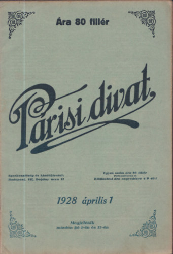 Prisi Divat XXIII. vfolyam 1925, prilis 1., 13. szm
