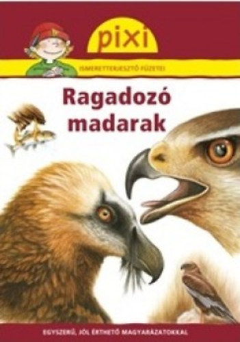 Bianca Borowski - Ragadoz madarak