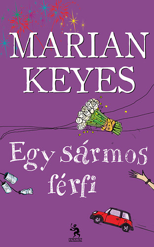 Marian Keyes - Egy srmos frfi
