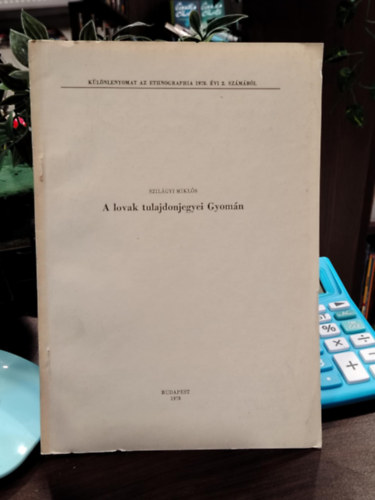 A lovak tulajdonjegyei Gyom�n