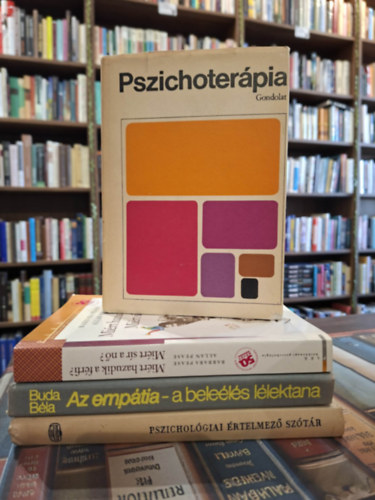 4 db pszichol�gia k�tet, K�NYVMENT� AJ�NLAT: Az emp�tia - a bele�l�s l�lektana, Mi�rt hazudik a f�rfi? Mi�rt s�r a n�?, Pszichol�gia �rtelmez� sz�t�r, Pszichoter�pia