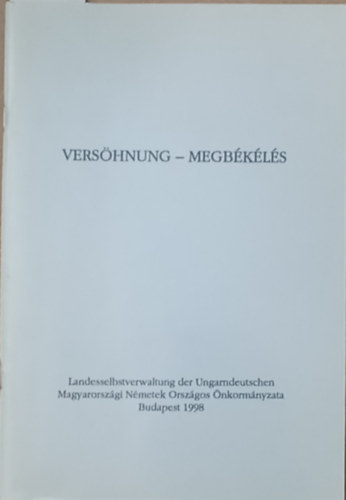 Lorenz Kerner  (szerk.) - Vershnung - Megbkls