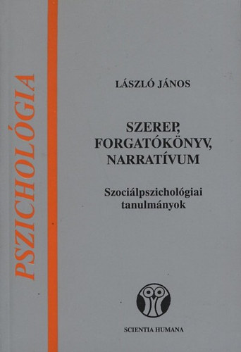 Szerep, forgatknyv, narratvum