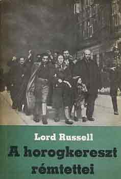 Lord Russel - A horogkereszt rmtettei