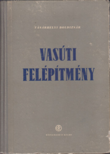 Vas�ti fel�p�tm�ny