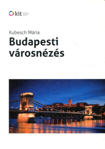 Budapesti vrosnzs - Orszgos szakkpzsi hlzat