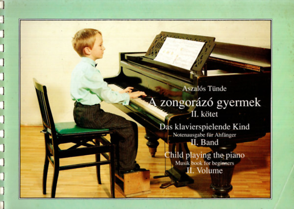 Aszals Tnde - A zongorz gyermek II.