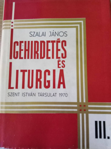 Igehirdets s liturgia III.