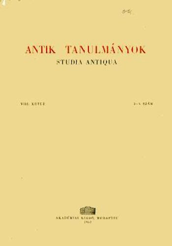 Antik tanulm�nyok-Studia antiqua VIII. k�tet 3-4. sz�m