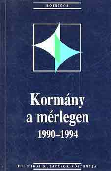 Korm�ny a m�rlegen 1990-1994