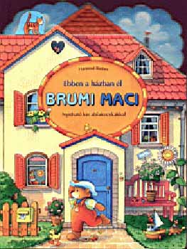Ebben a h�zban �l Brumi maci