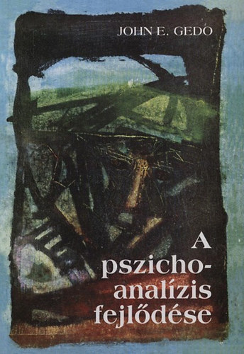 A pszichoanal�zis fejl�d�se