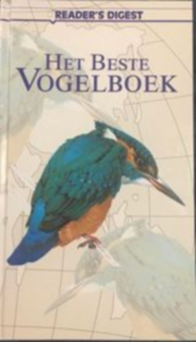 Reader's Digest  (szerk.) - Het Beste Vogelboek