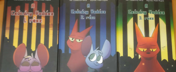 Pintér Regina Zsidákovits Dávid - A Csótány Vadász I-III. rész