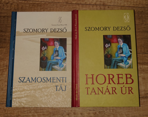 2 k�tet Szomory Dezs�: Szamosmenti t�j, Horeb tan�r �r