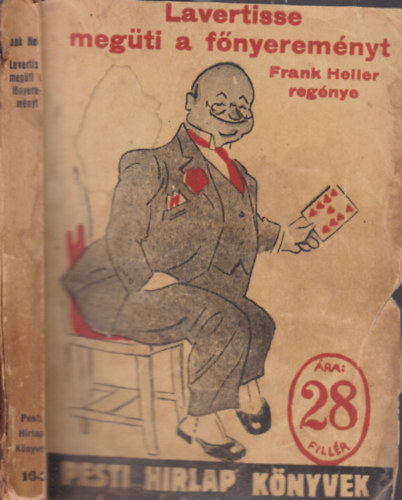 Lavertisse meg�ti a f�nyerem�nyt (Pesti Hirlap K�nyek 16.)