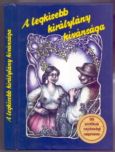 Dr. Burny Bla gyjttte - A legkisebb kirlylny kvnsga  (88 vajdasgi erotikus s obszcn npmese)