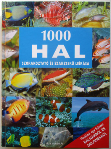 1000 hal szrakoztat s szakszer lersa