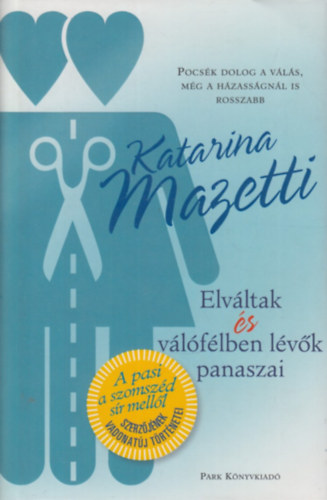 Elv�ltak �s v�l�f�lben l�v�k panaszai