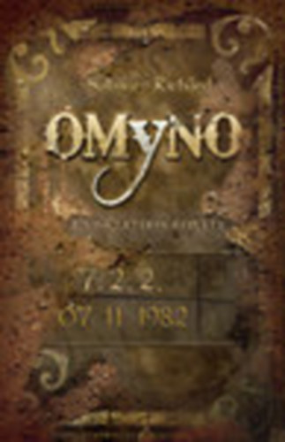 Omyno- A visszatrs kplete