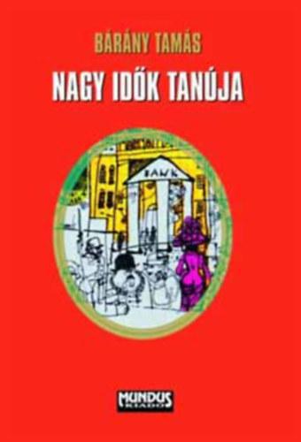 Nagy id�k tan�ja